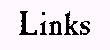 Links